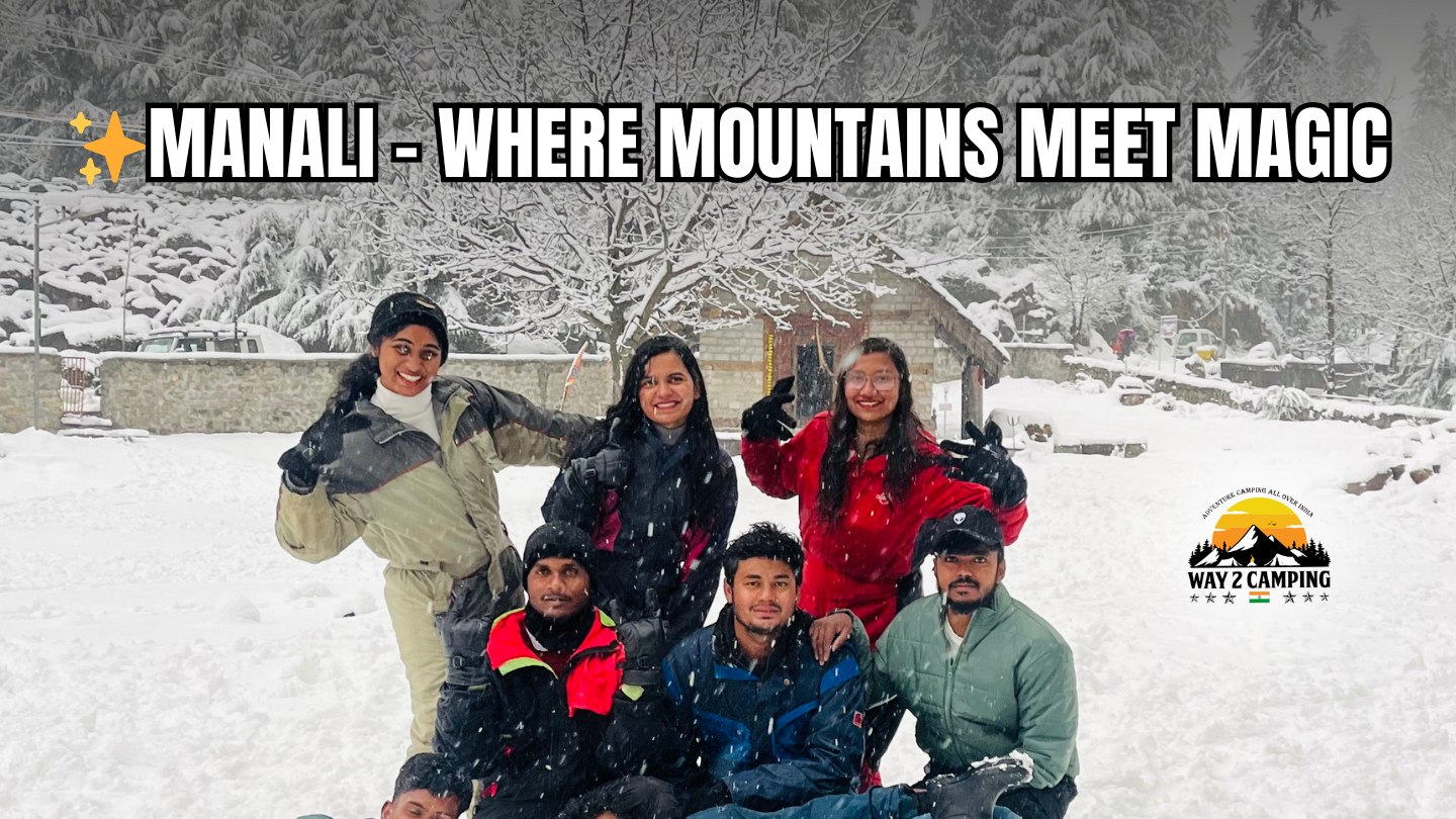 Magical Manali