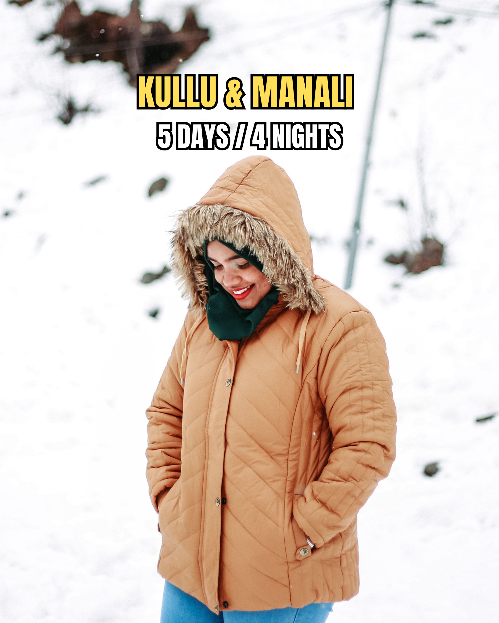 Kullu Manali 5D/4N 2