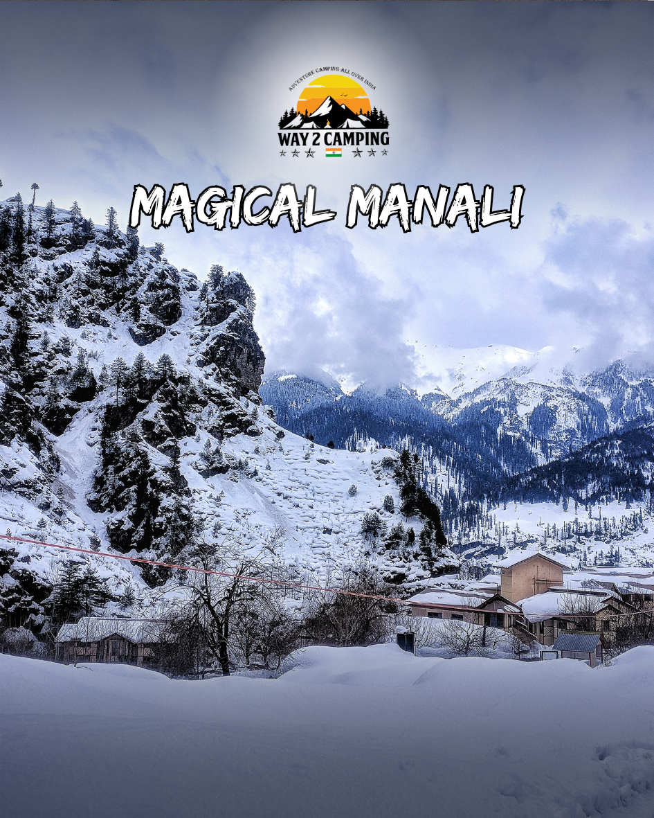 Magical Manali 2
